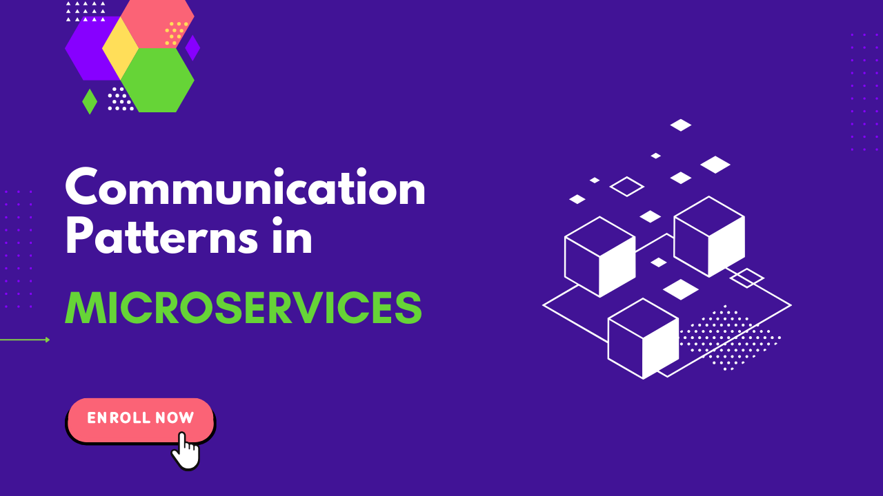 Microservices Patterns – Master Communication Styles