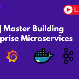 [Live] Master Building Enterprise Microservices - Weekend Bootcamp | November 2024
