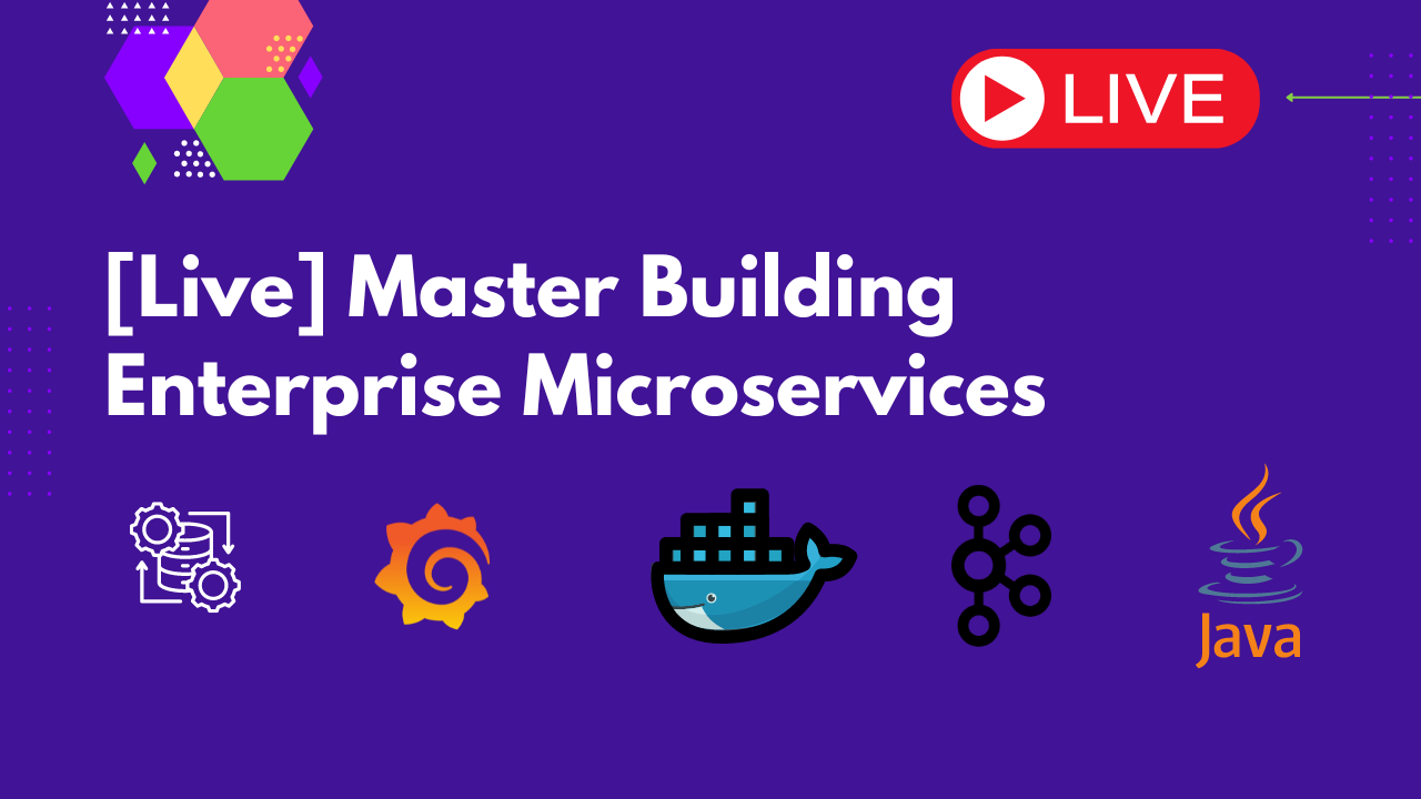 [Live] Master Building Enterprise Microservices – Weekend Bootcamp | November 2024
