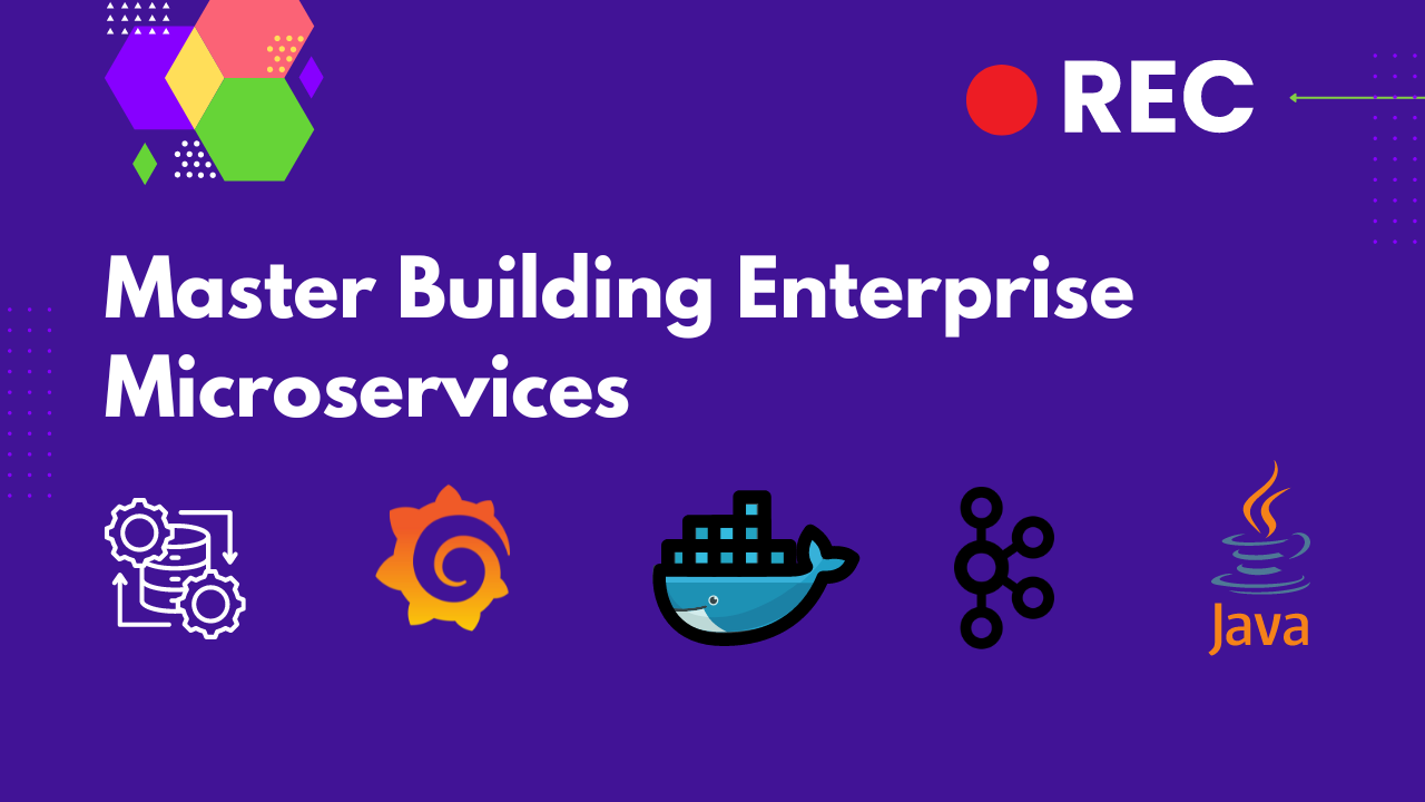 Master Building Enterprise Microservices : Complete End-to-End Course